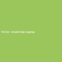 Toller Aluminium-Laptop